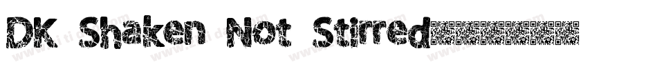 DK Shaken Not Stirred字体转换